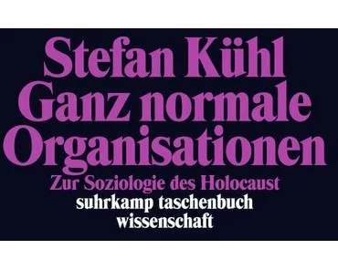 Ganz normale Organisationen