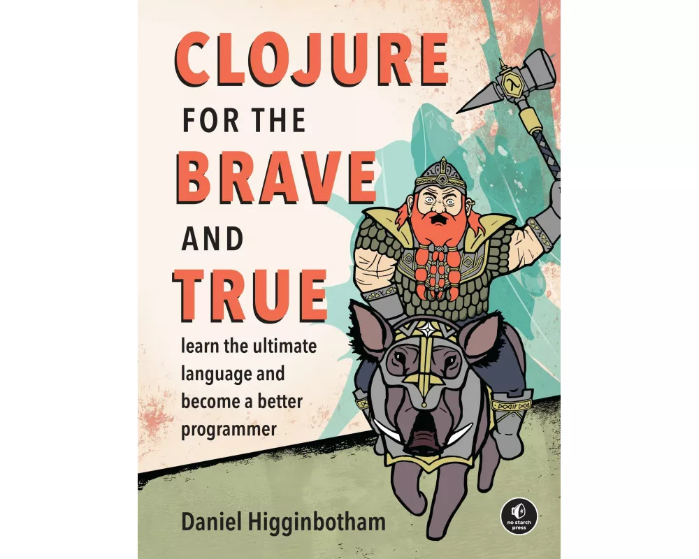 Clojure for the Brave and True
