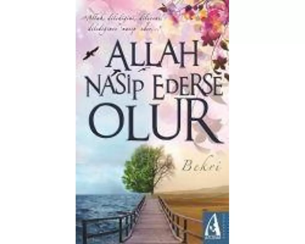 Allah Nasip Ederse Olur