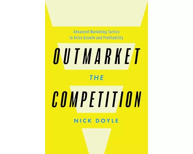 Outmarket the Competition