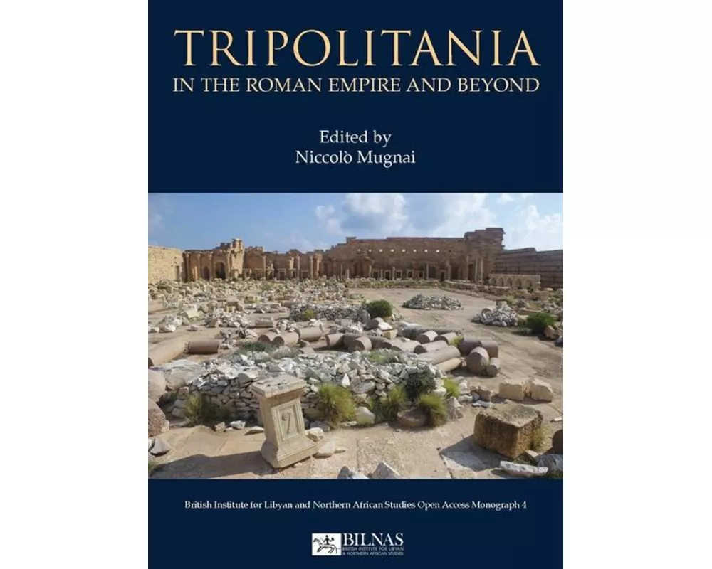 Tripolitania in the Roman Empire and beyond