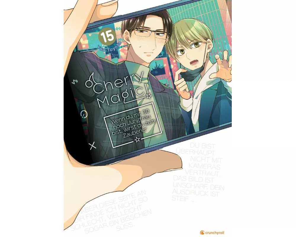 Cherry Magic! – Wenn du mit 30 noch Jungfrau bist, wirst du zum Zauberer – Band 15