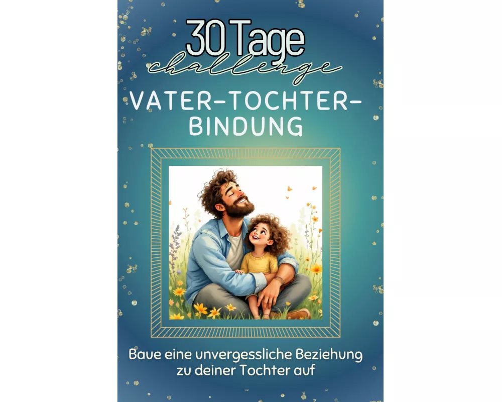 Vater-Tochter-Bindung