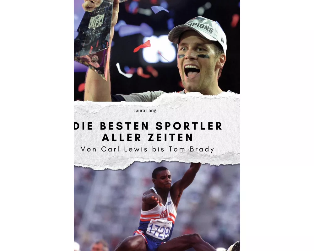 Die besten Sportler aller Zeiten