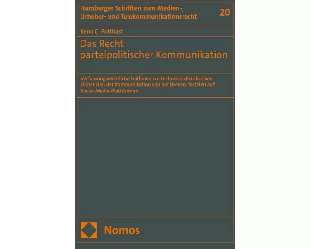 Das Recht parteipolitischer Kommunikation
