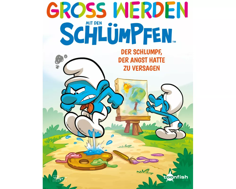 Groß werden mit den Schlümpfen: Der Schlumpf, der Angst hatte zu versagen
