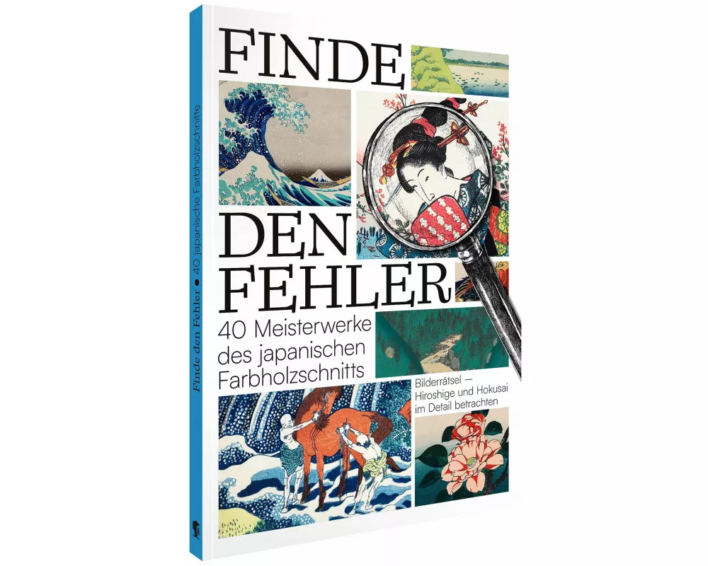 Finde den Fehler - 40 Meisterwerke des japanischen Farbholzschnitts