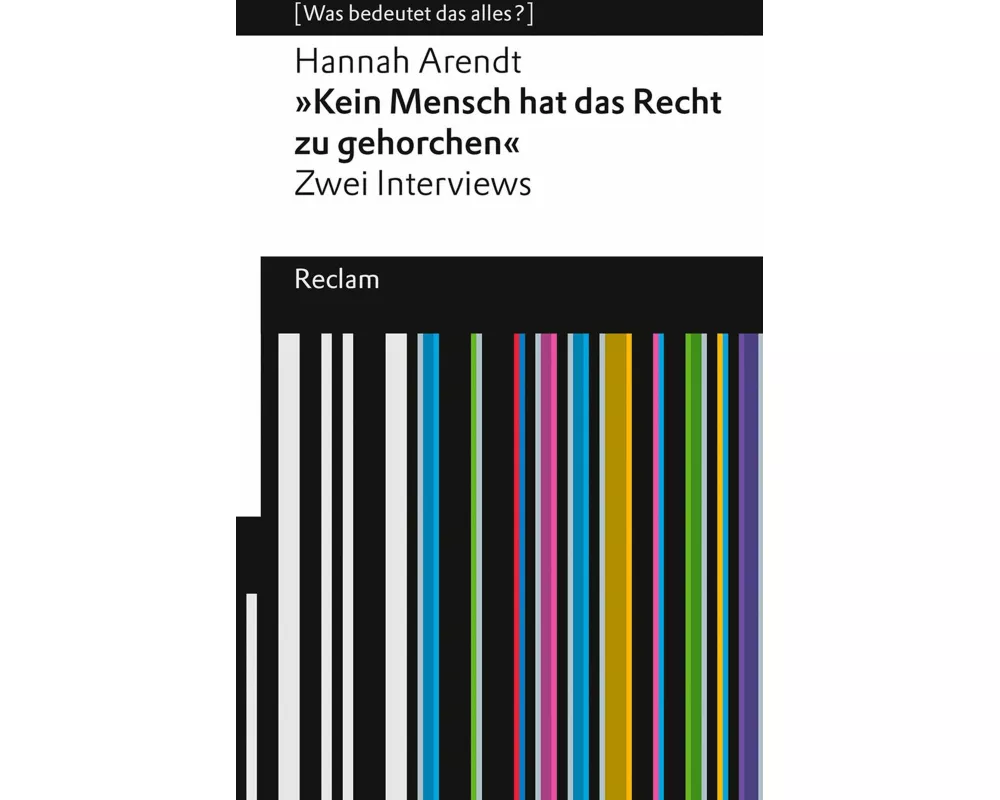 "Kein Mensch hat das Recht zu gehorchen". Zwei Interviews