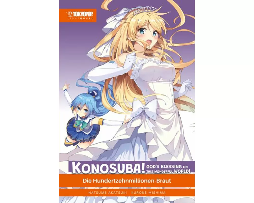 Konosuba! God's Blessing On This Wonderful World! Light Novel 07