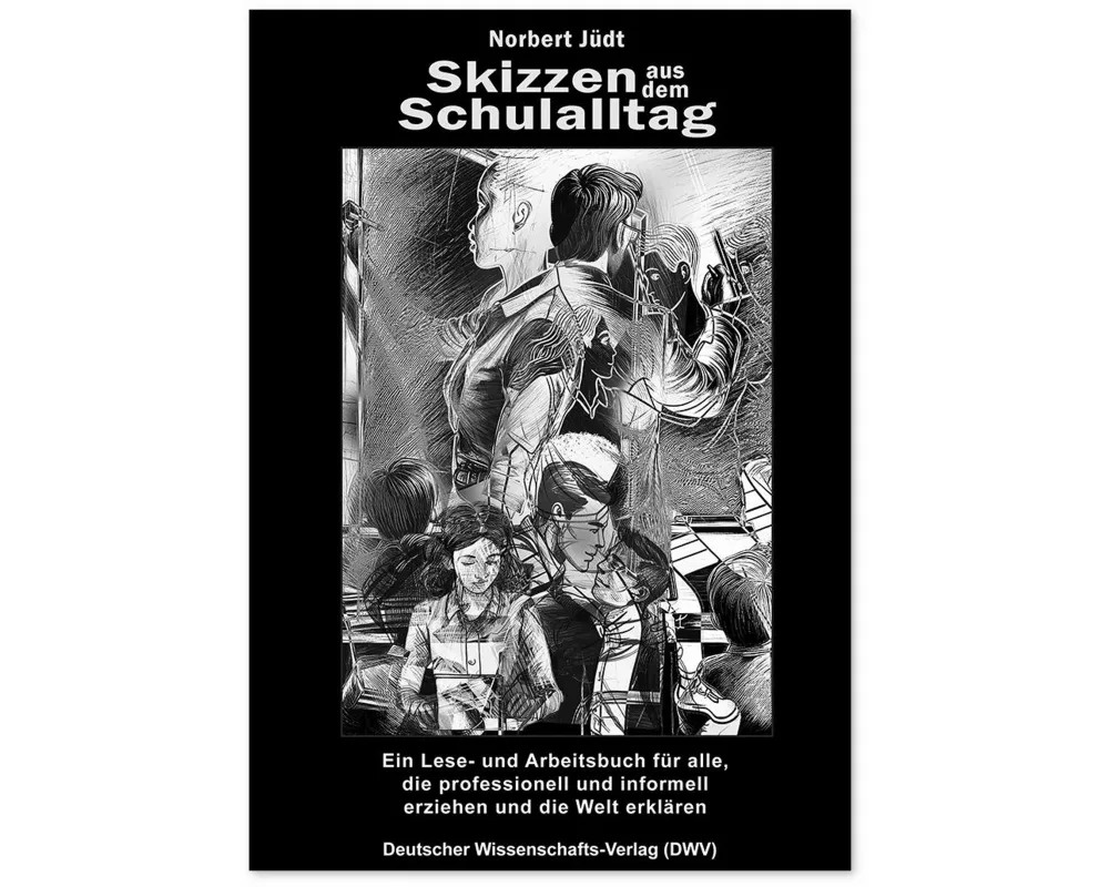 Skizzen aus dem Schulalltag