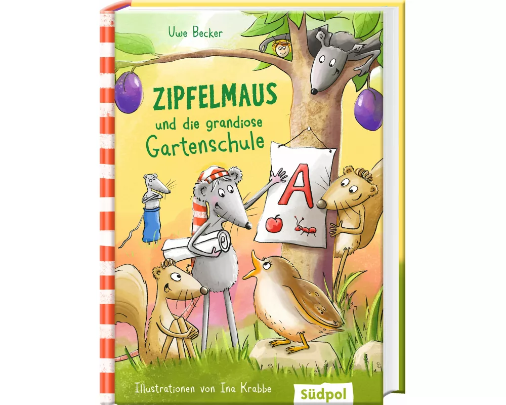 Zipfelmaus und die grandiose Gartenschule