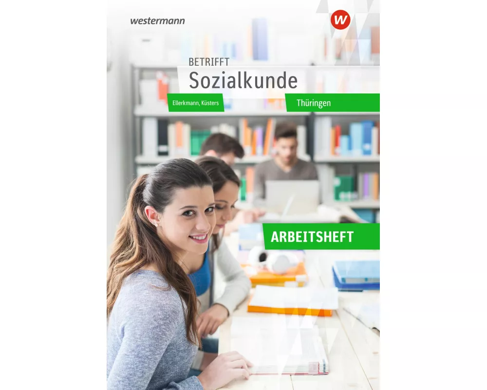 Betrifft Sozialkunde - Ausgabe Thüringen