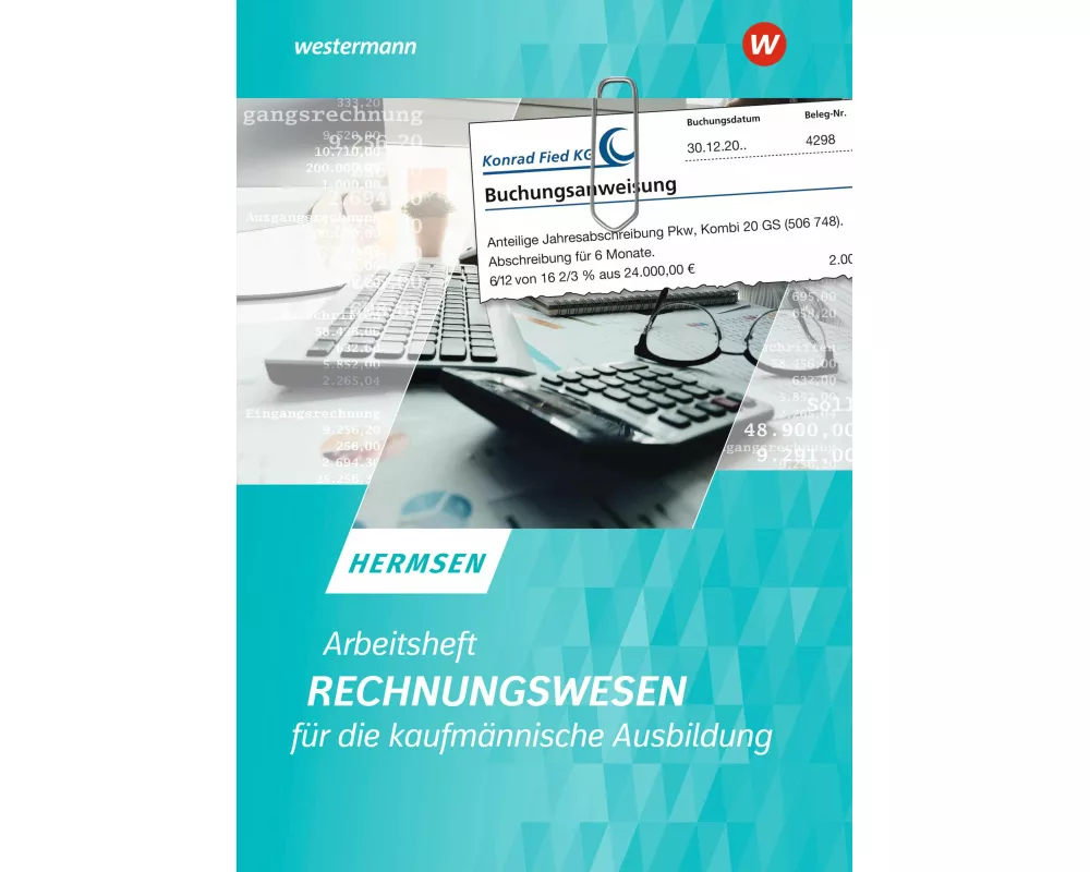 Rechnungswesen für die kaufmännische Ausbildung
