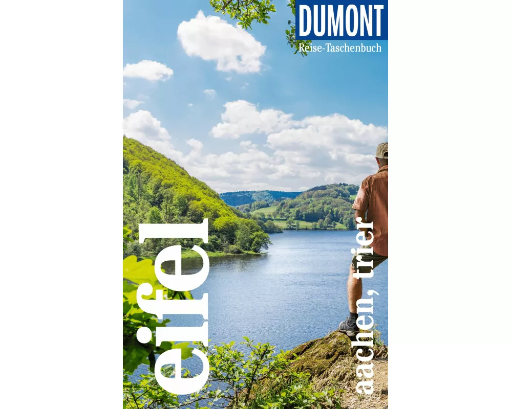 DuMont Reise-Taschenbuch Reiseführer Eifel, Aachen, Trier