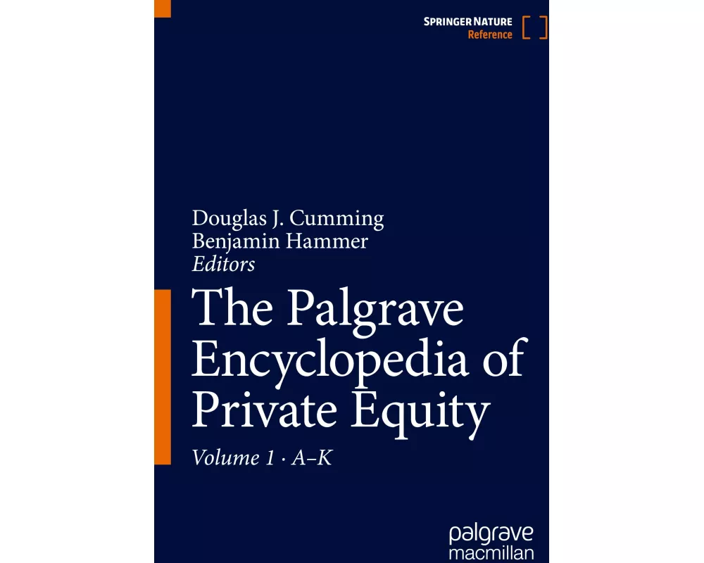The Palgrave Encyclopedia of Private Equity