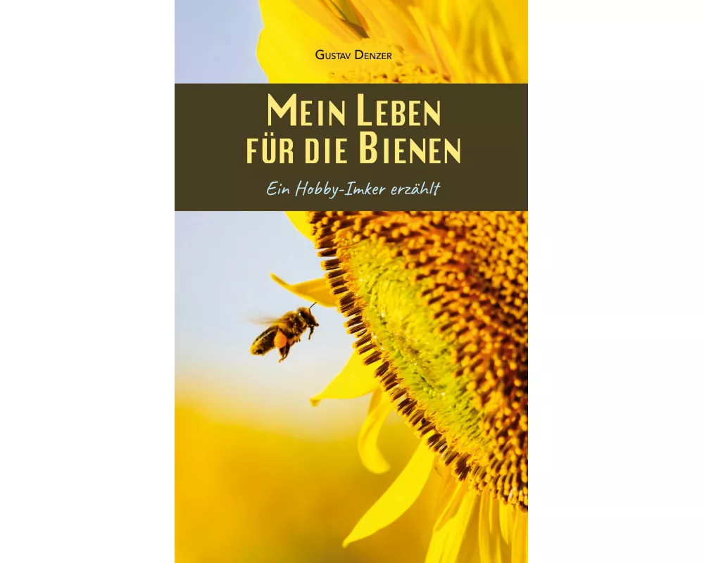 Mein Leben für die Bienen
