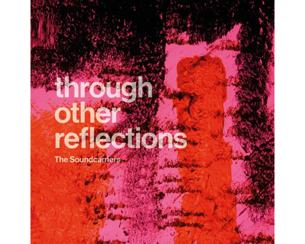 Through Other Reflections