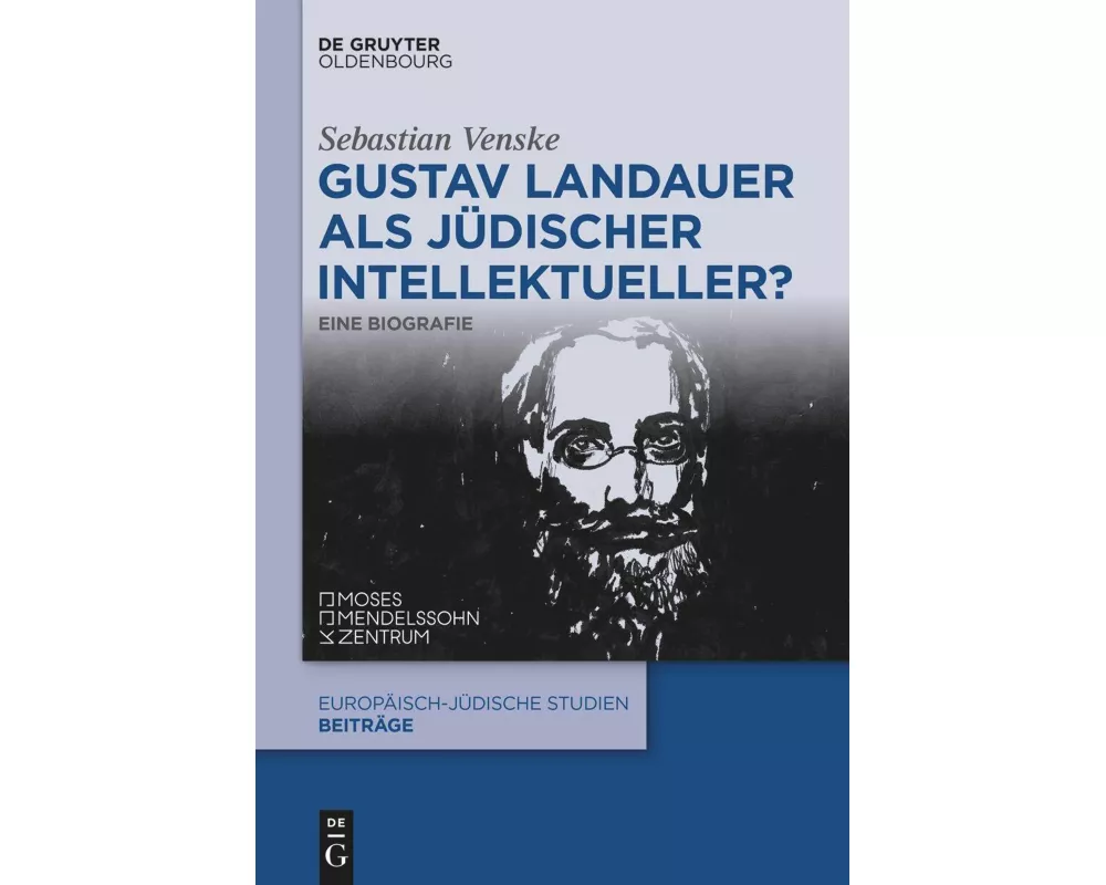 Gustav Landauer als jüdischer Intellektueller?