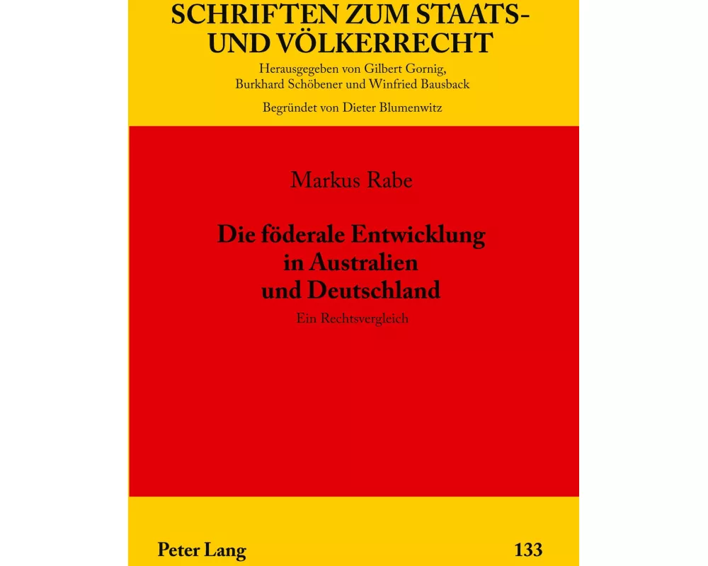 Die föderale Entwicklung in Australien und Deutschland