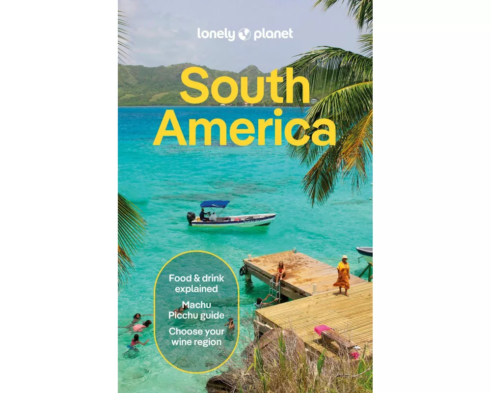 Lonely Planet South America