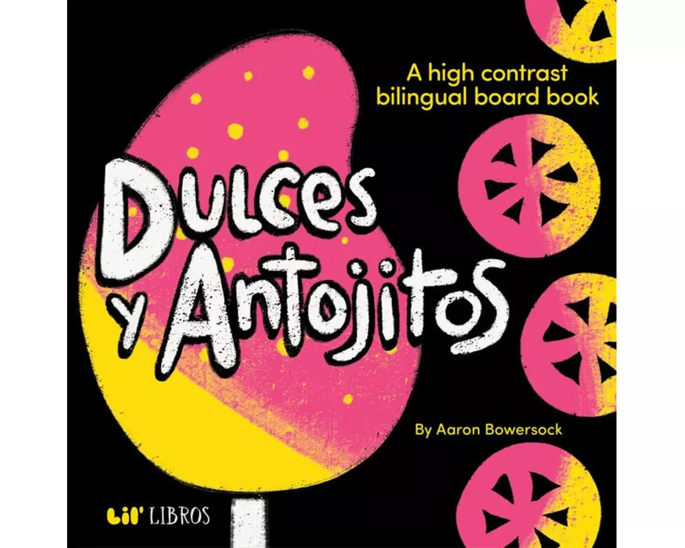 Dulces y Antojitos