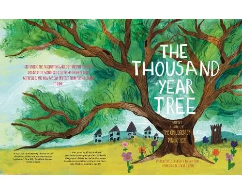 The Thousand Year Tree