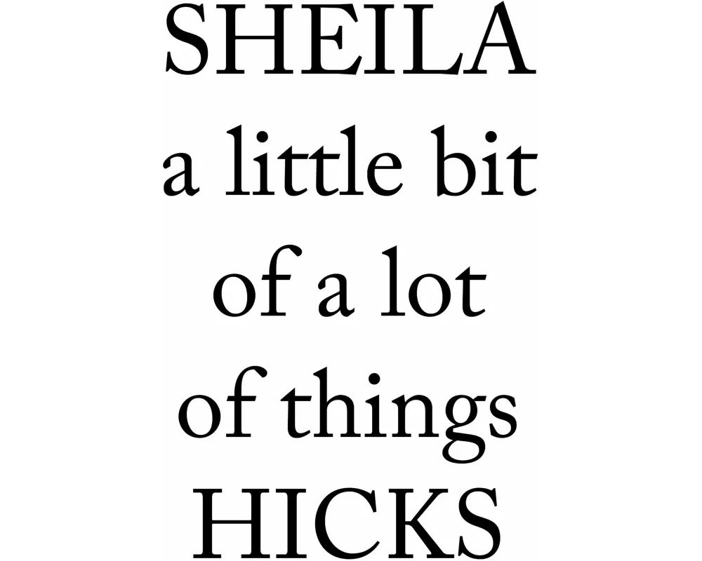 Sheila Hicks. a little bit of a lot of things