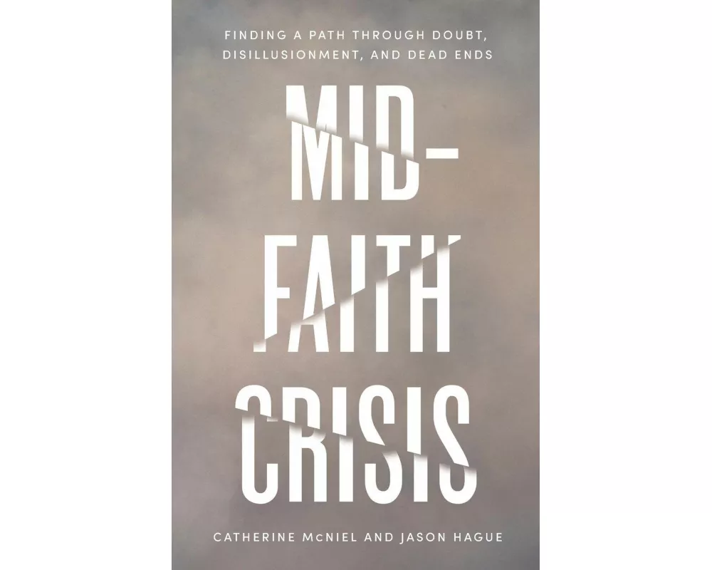 Mid-Faith Crisis