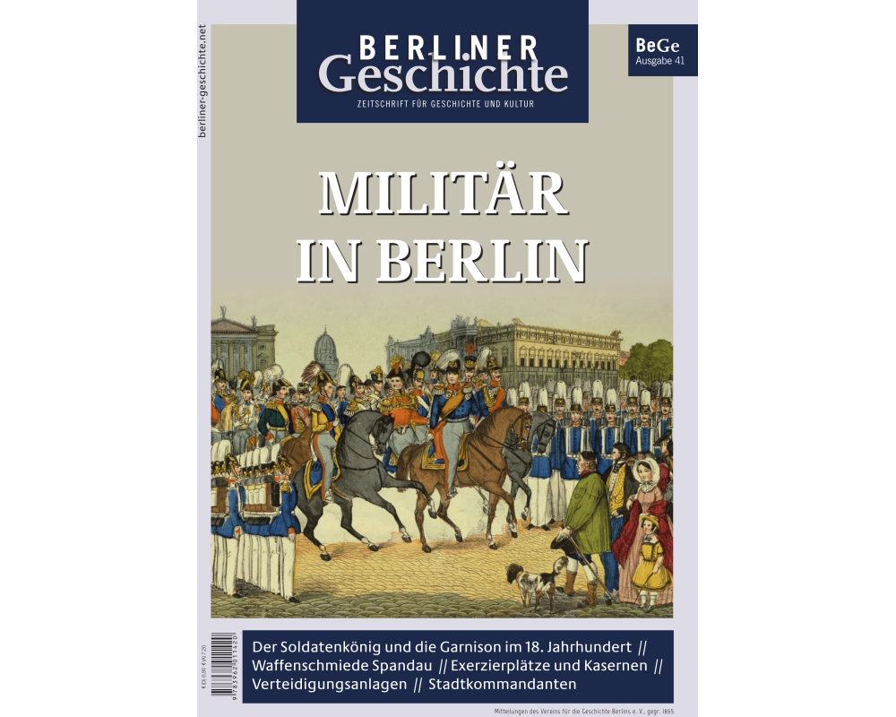 Berliner Geschichte - Zeitschrift für Geschichte und Kultur 41