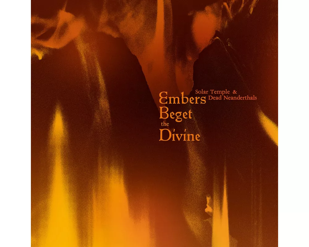 Embers Beget The Divine