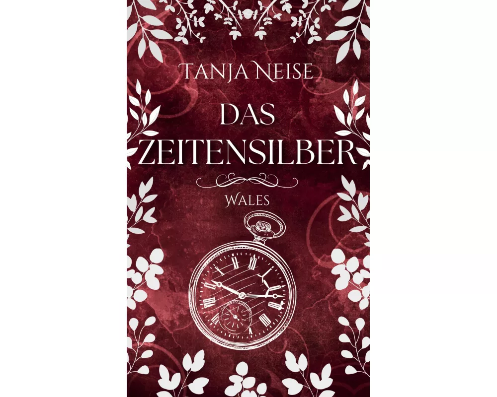 Das Zeitensilber - Wales