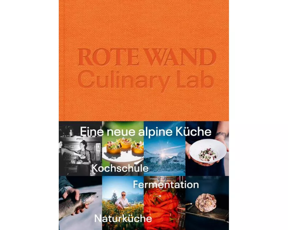 Rote Wand. Culinary Lab