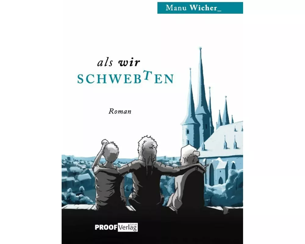 Als wir schwebten