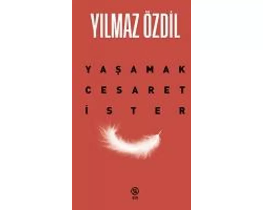 Yasamak Cesaret Ister