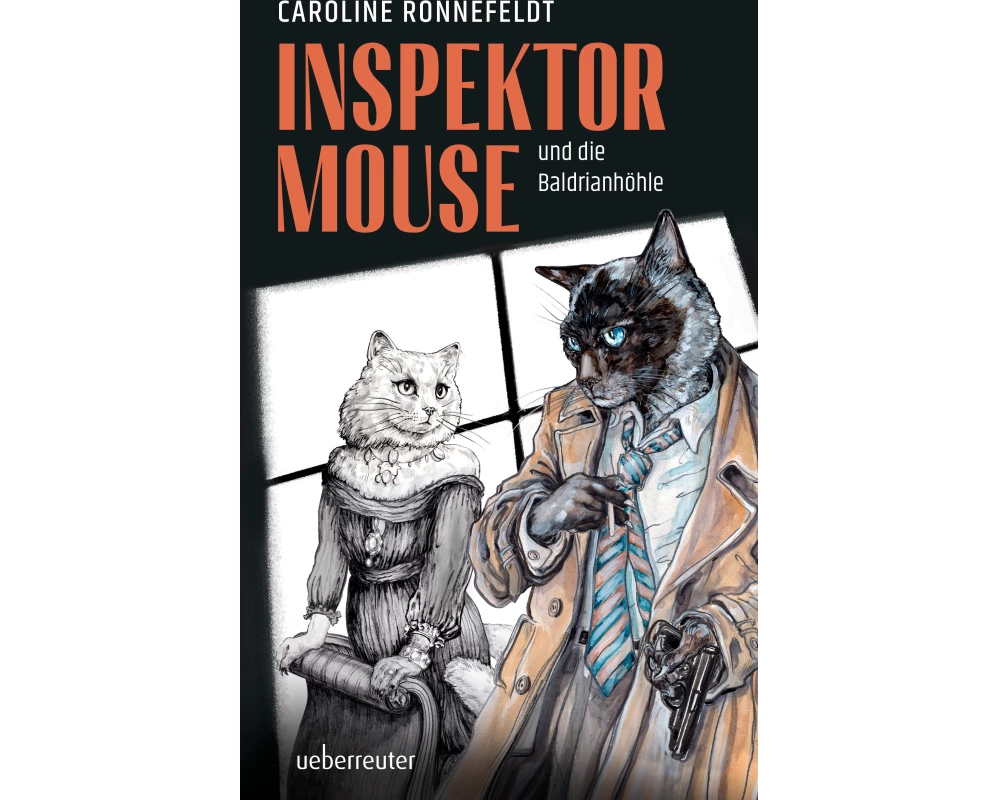 Inspektor Mouse und die Baldrianhöhle - Ein hochspannender und literarischer All-Age-Katzenkrimi