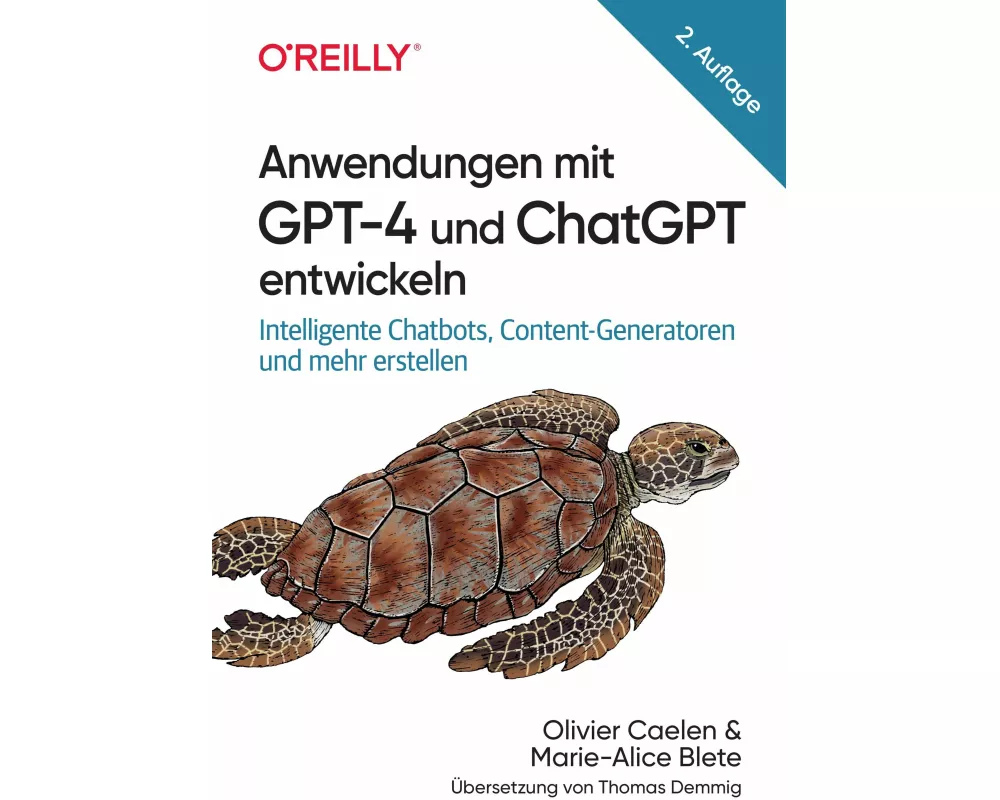 Anwendungen mit GPT-4 und ChatGPT entwickeln