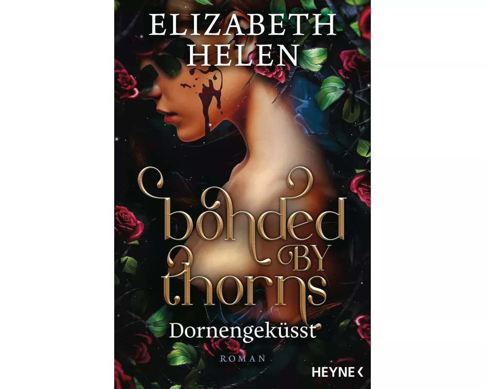 Bonded by Thorns – Dornengeküsst