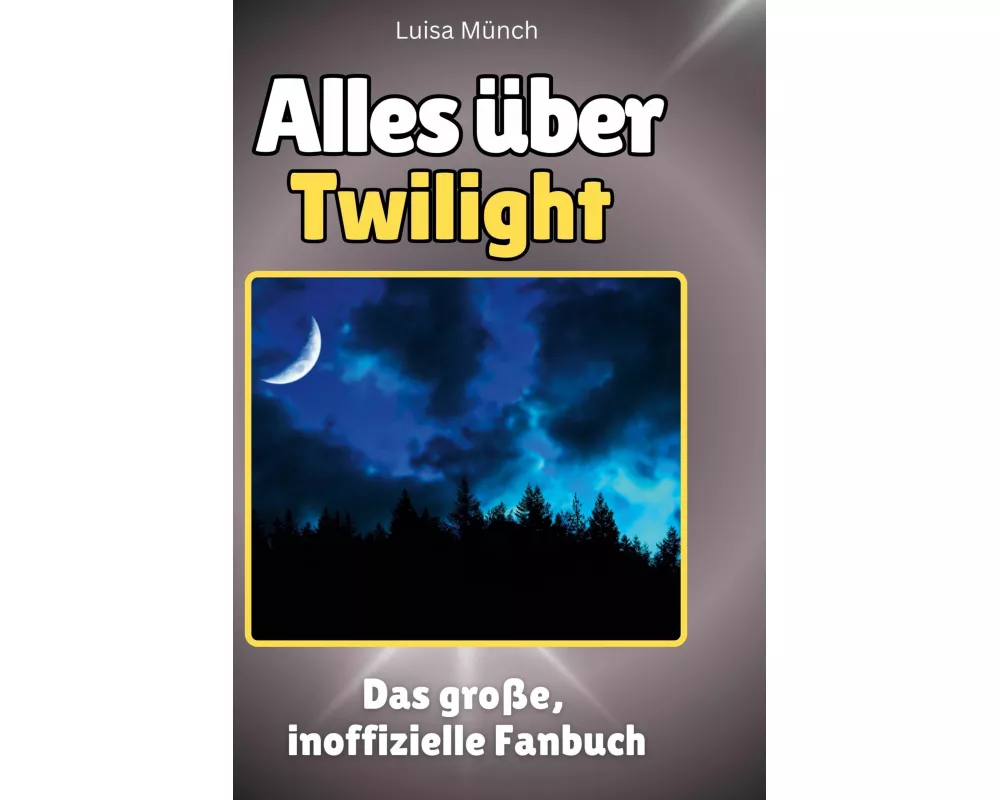 Alles über<br> Twilight