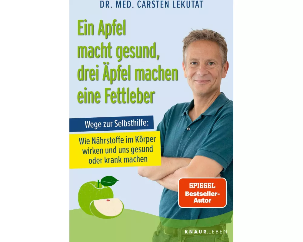 Ein Apfel macht gesund, drei Äpfel machen eine Fettleber