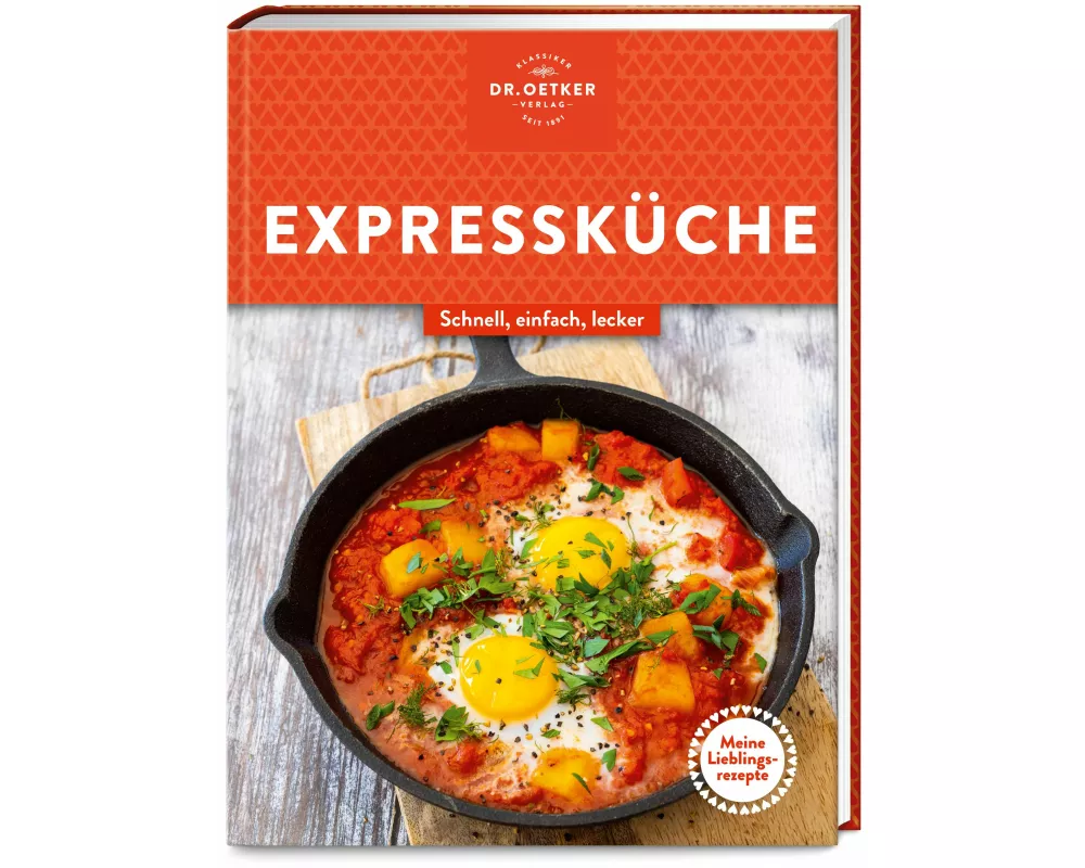 Meine Lieblingsrezepte: Expressküche