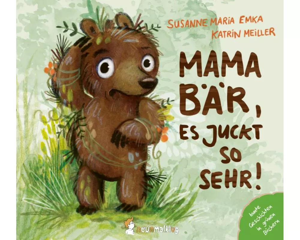Mama Bär, es juckt so sehr!