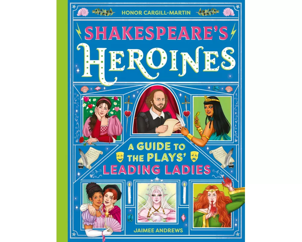 Shakespeare's Heroines