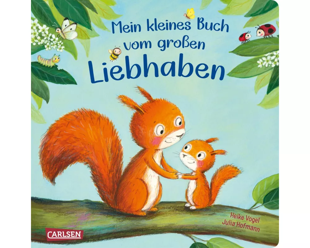 Mein kleines Buch vom großen Liebhaben