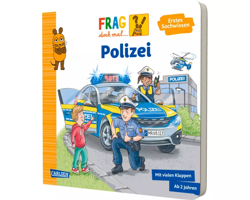 Frag doch mal ... die Maus: Polizei