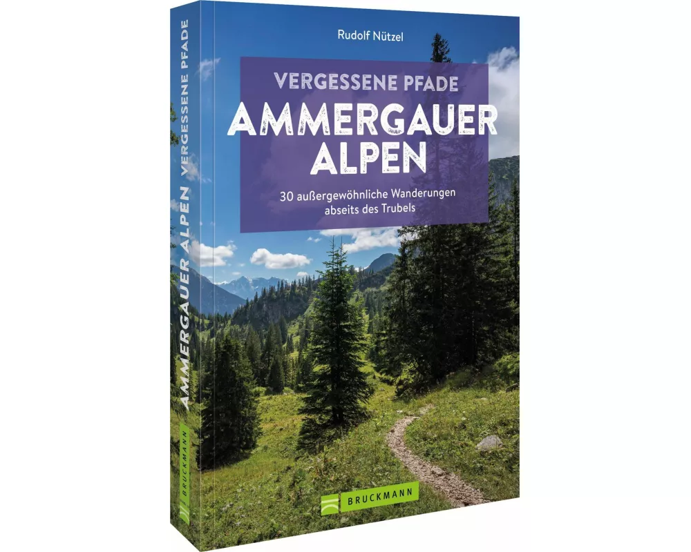 Vergessene Pfade Ammergauer Alpen