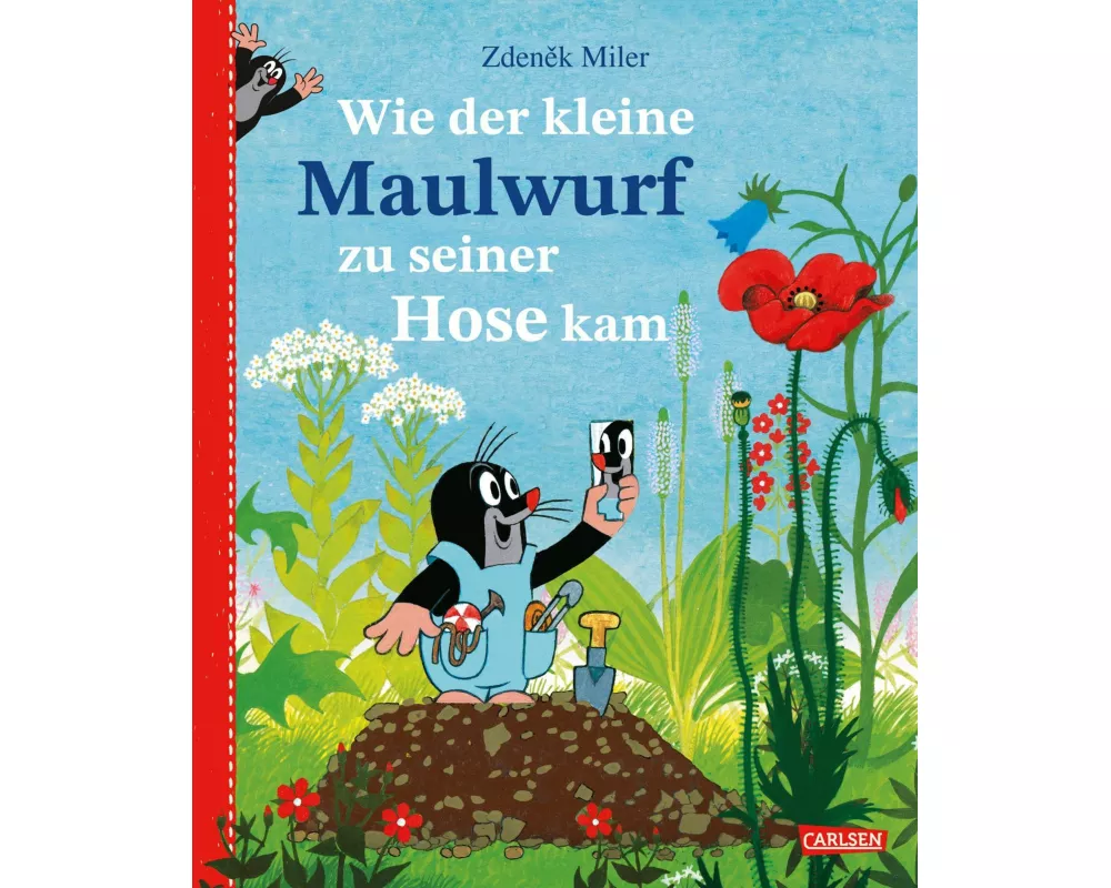 Wie der kleine Maulwurf zu seiner Hose kam