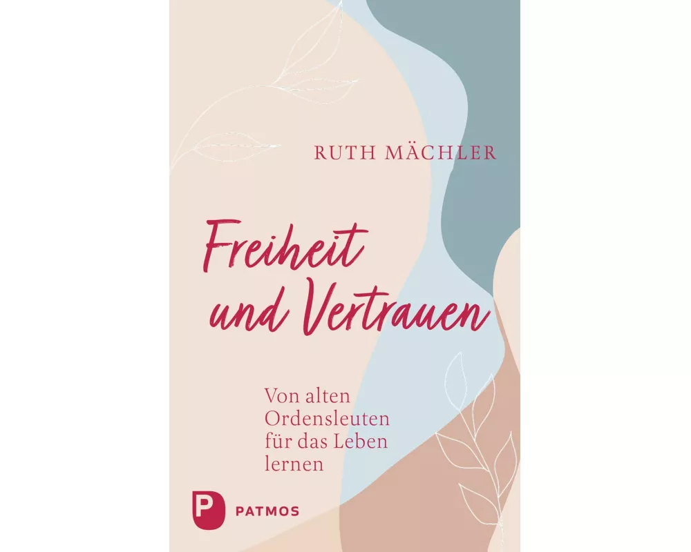 Freiheit und Vertrauen