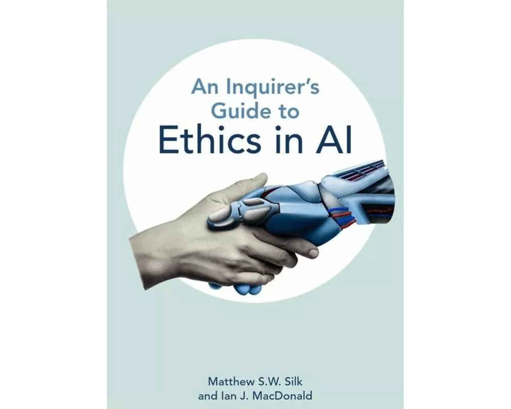 An Inquirer’s Guide to Ethics in AI