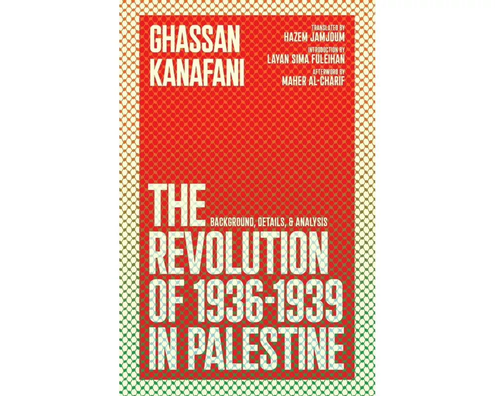 The Revolution of 1936-1939 in Palestine