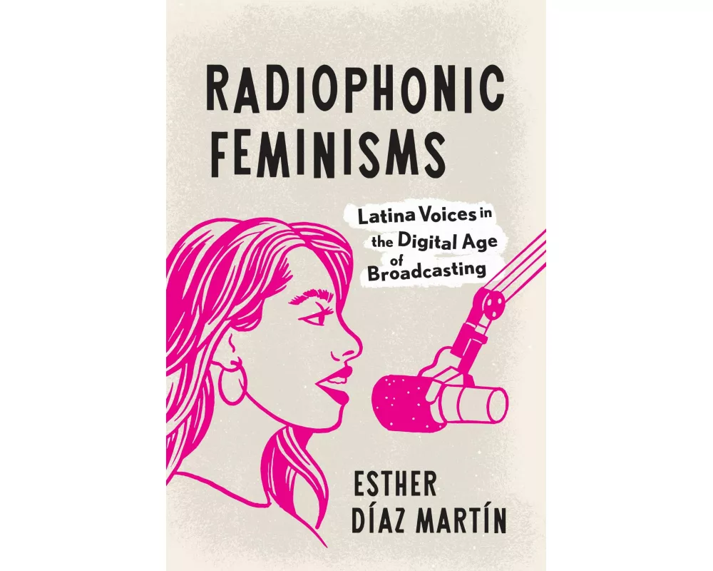 Radiophonic Feminisms